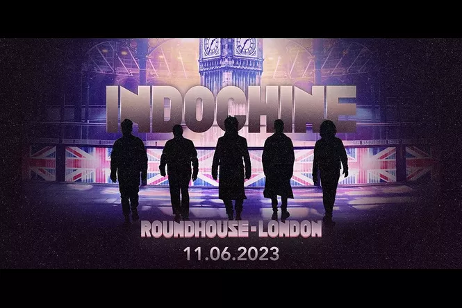 Le groupe Indochine se produira à Londres en juin pour un concert exceptionnel